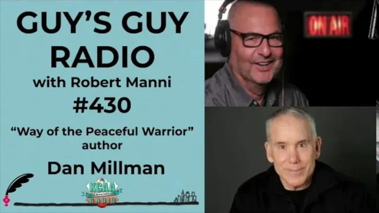 #430 "Way of the Peaceful Warrior" Author Dan Millman