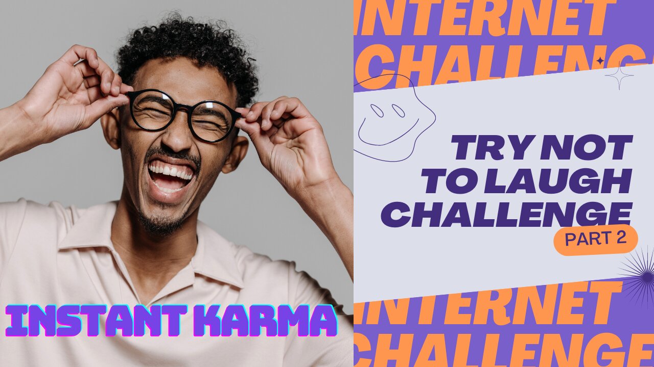 TRY NOT TO LAUGH CHALLENGE | INSTANT KARMA 1