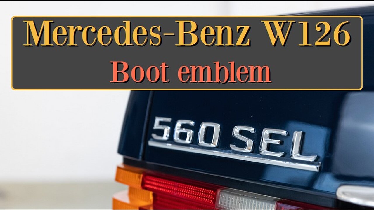 Mercedes Benz W126 - How to fit the emblem or badge on the boot trunk of the car DIY