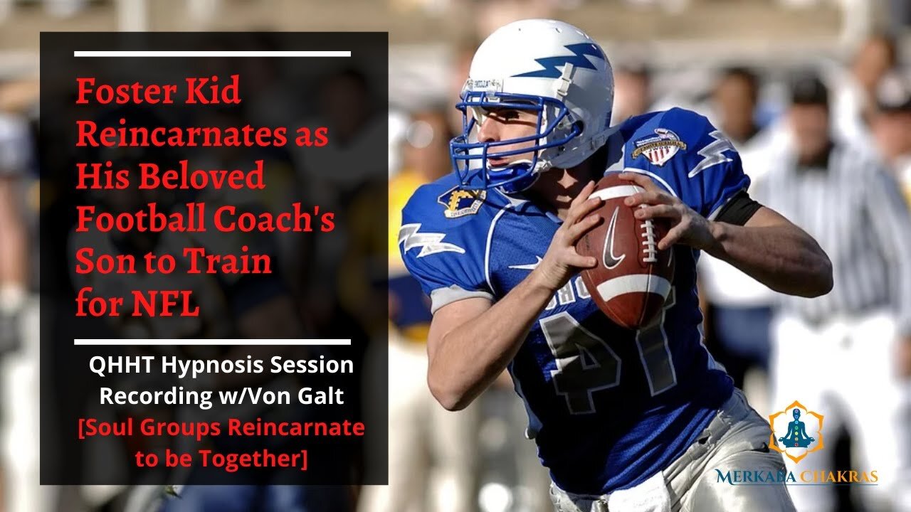 Foster Kid Reincarnates as His Football Coach's Son to Train for NFL - Hypnosis w/Von Galt