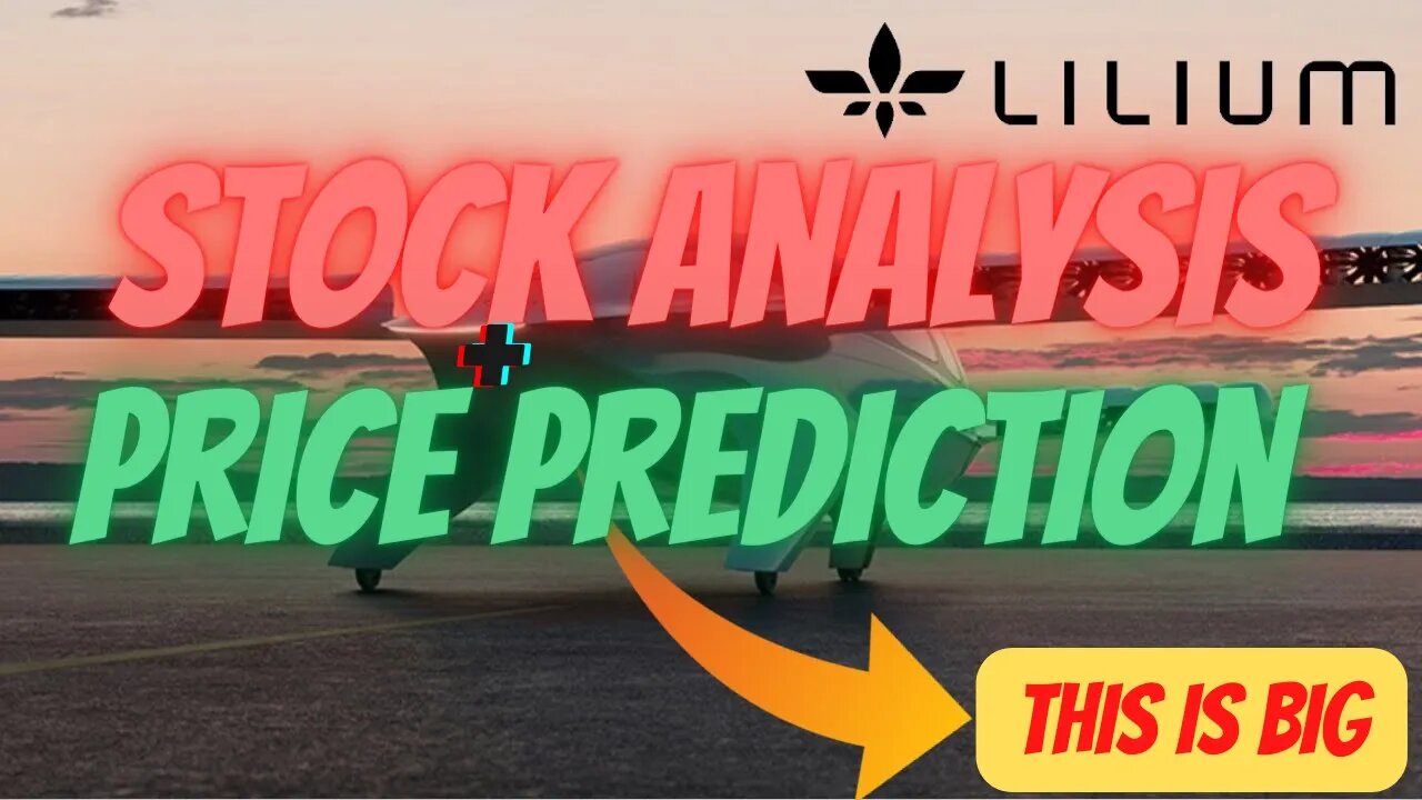 LILM STOCK ANALYSIS 🔥 HUGE $LILM PRICE PREDICTION 🚀🚀 MUST WATCH $LILM