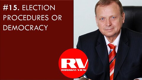 #15. Election Procedures or Democracy | Efimov Radio Interviews