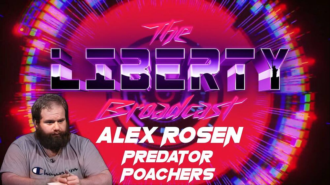 The Liberty Broadcast: Alex Rosen. Episode #96