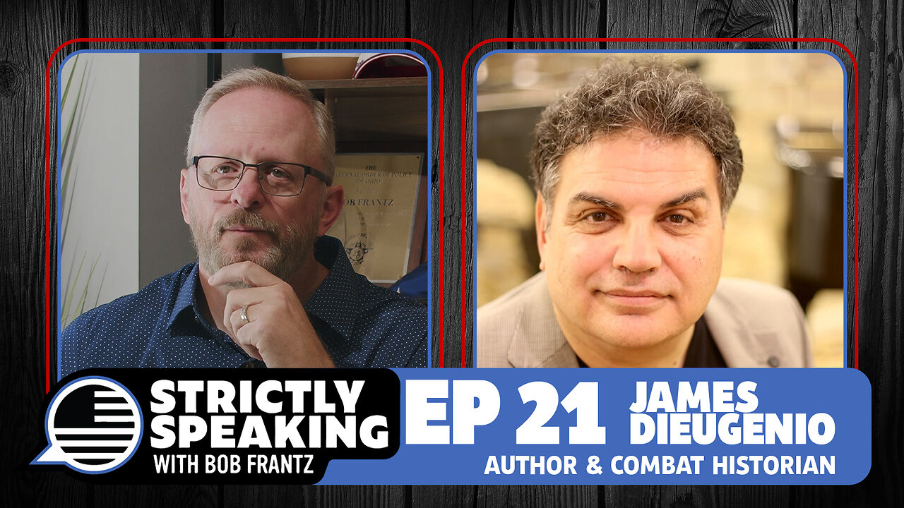 JAMES DIEUGENIO - Strictly Speaking with Bob Frantz - Ep. 21