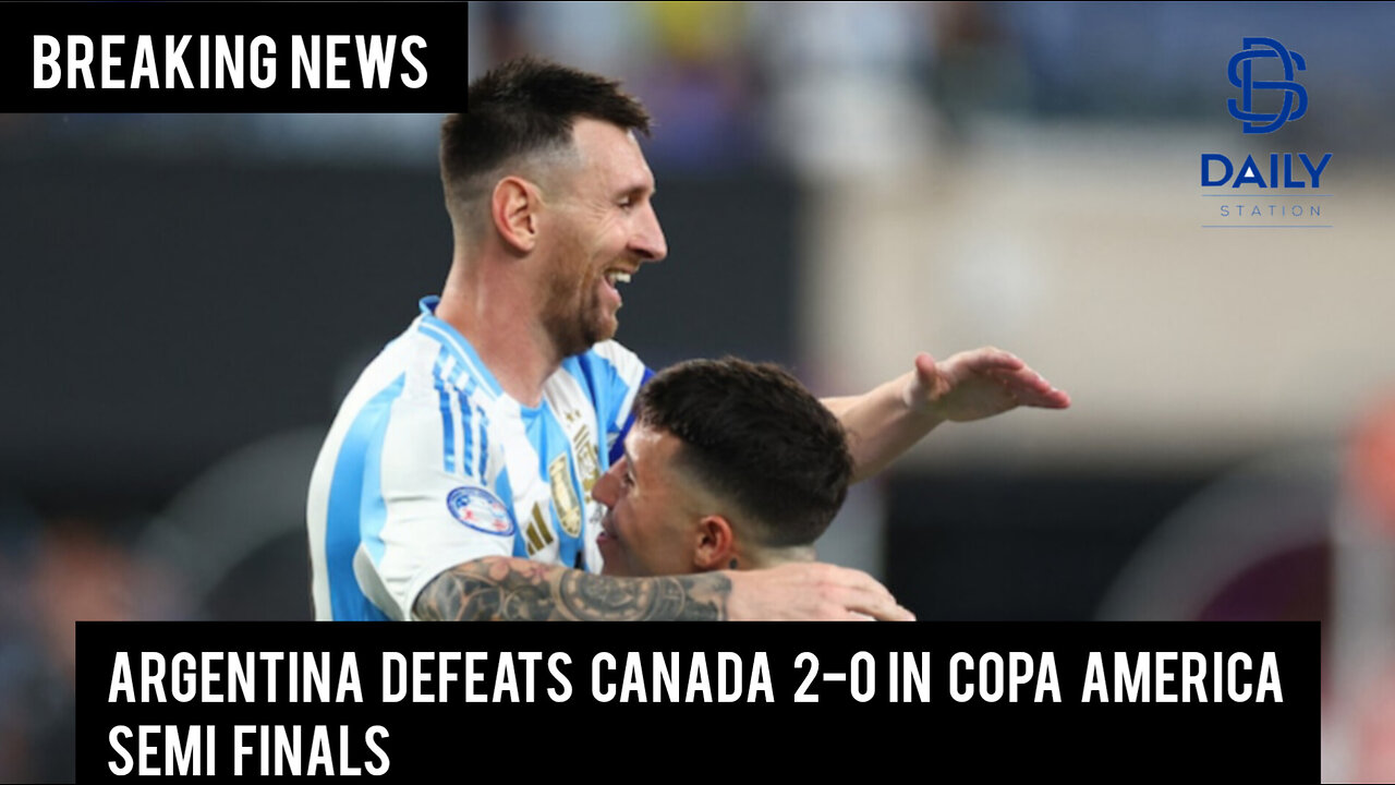 Semi-Finals|Argentina defeats Canada 2-0|Copa America|