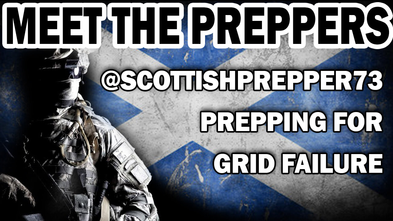 Its NOT To Late To Start - Meet The UK Preppers - Scottish Prepper 73
