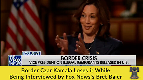 Border Czar Kamala Loses it While Being Interviewed by Fox News's Bret Baier