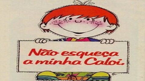Não esqueça a minha caloi