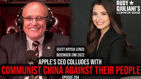 Apple’s CEO Colludes with Communist China Against their People | Guest Krysia Lenzo | Ep 294