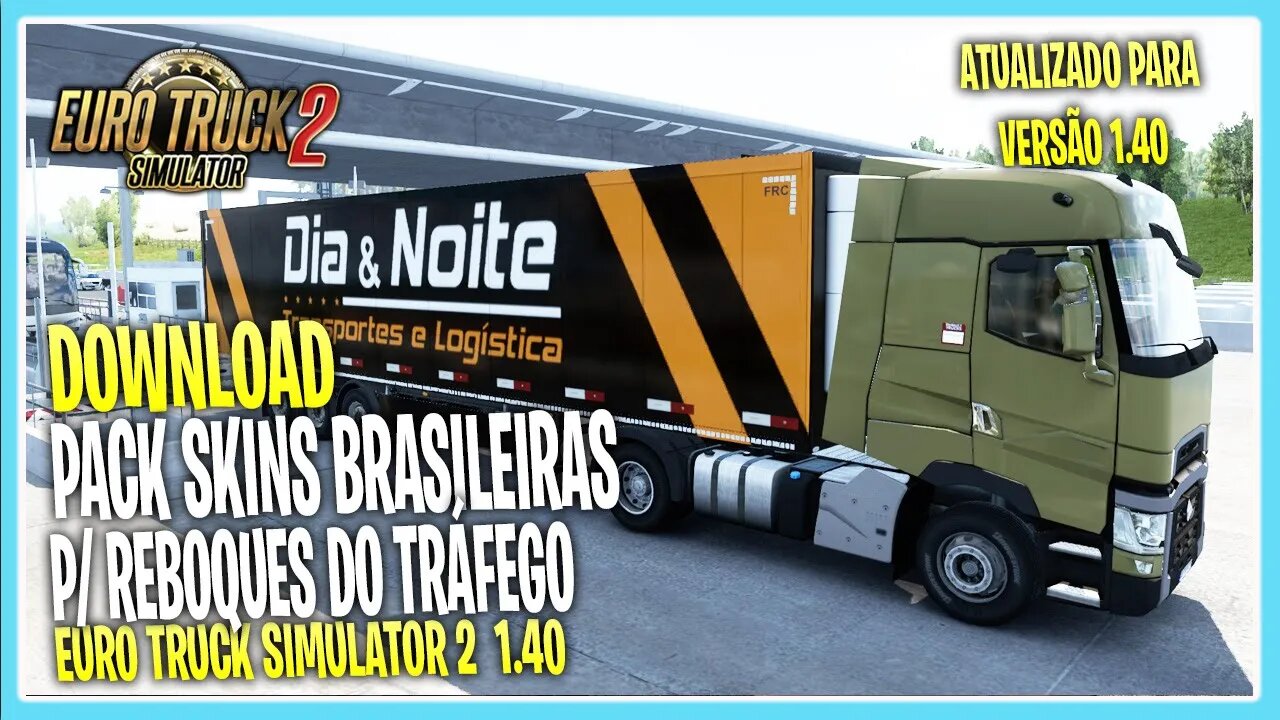 PACK SKINS BRASILEIRAS REBOQUE + EMPRESAS REAIS EURO TRUCK SIMULATOR 2 VERSÃO 1.40