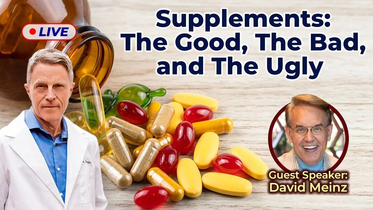 Supplements: The Good, The Bad, and The Ugly - With David Meinz (LIVE)