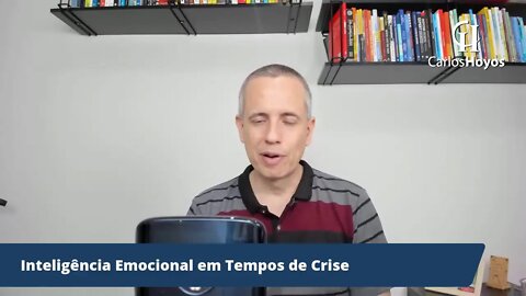 Inteligência Emocional em Tempos de Crise