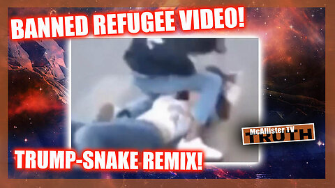 MCTV TRUMP SNAKE REMIX_BANNED REFUGEE VIDEO MIX!