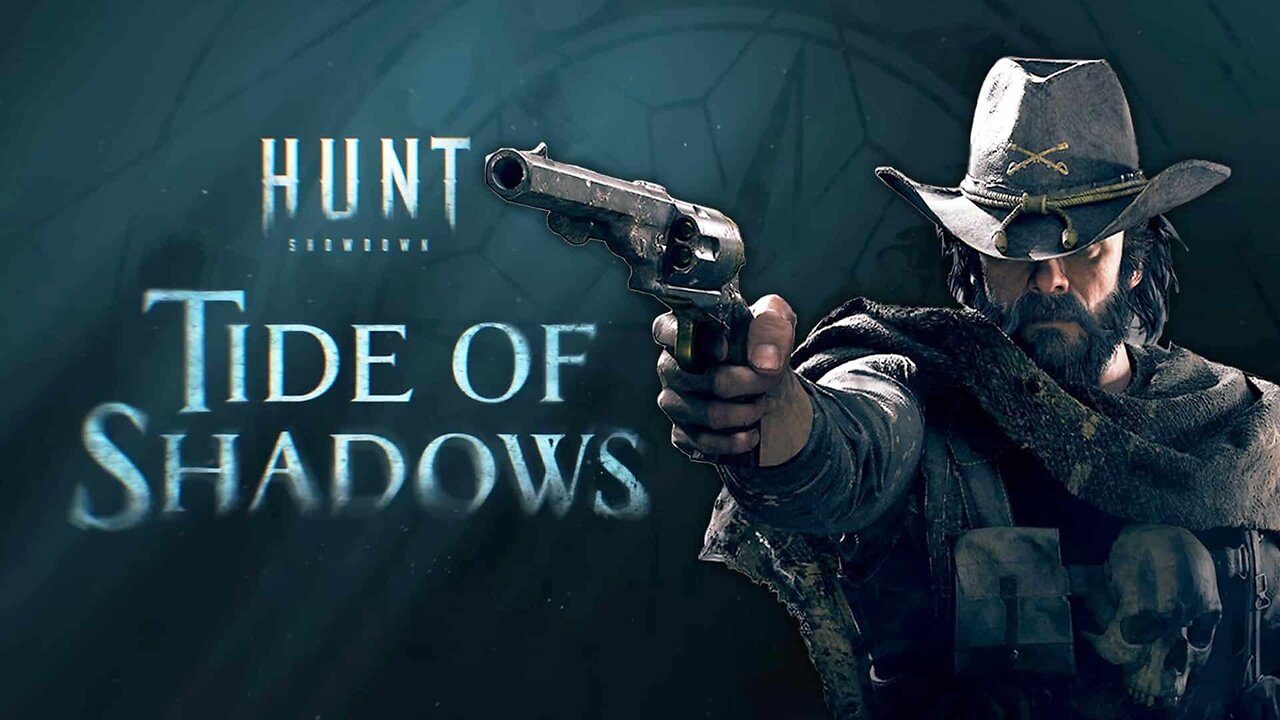 Hunt Showdown - Tide of Shadows