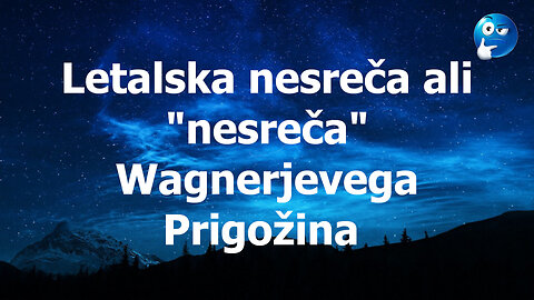 Letalska nesreča ali "nesreča" Wagner Prigožina