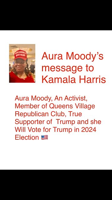 Aura Moody, An Activist, A True Trump Supporter❤️🇺🇸