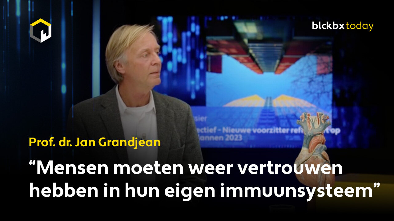 “Mensen moeten weer vertrouwen hebben in hun eigen immuunsysteem” - Prof. dr. Jan Grandjean