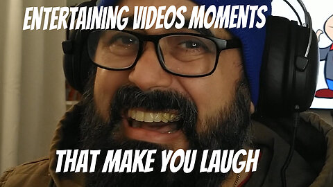 Entertaining video moments that make you laugh*