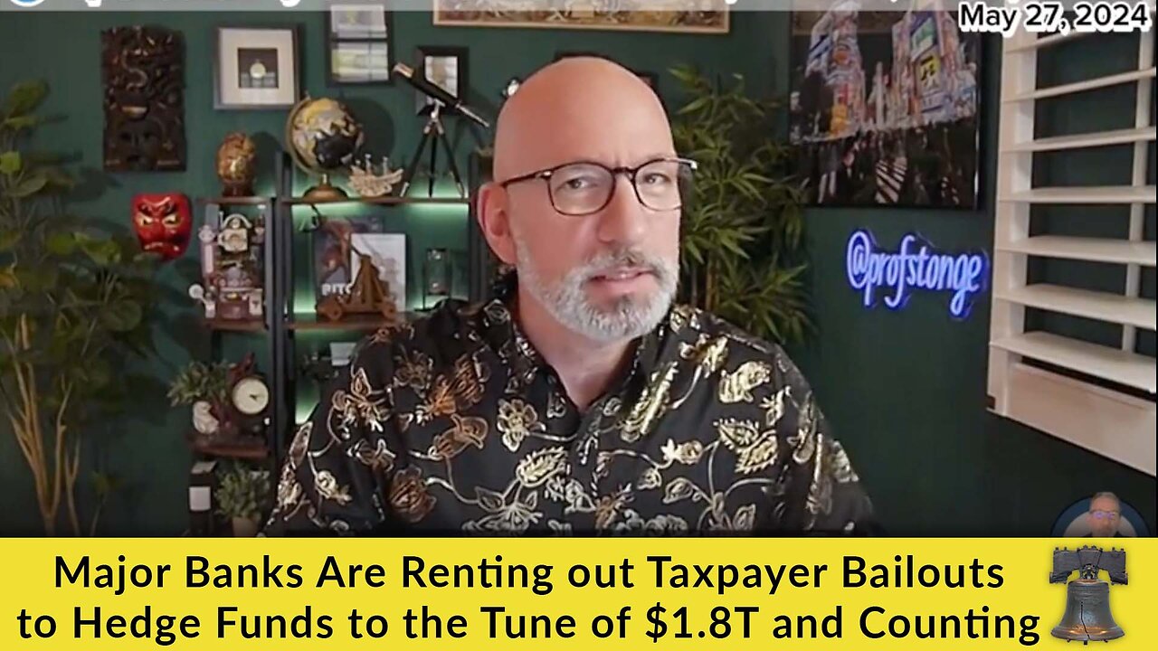 Major Banks Are Renting out Taxpayer Bailouts to Hedge Funds to the Tune of $1.8T and Counting