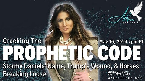 Cracking the Prophetic Code: Stormy Daniels’ Name, Trump’s Wound & Horses Breaking Loose!