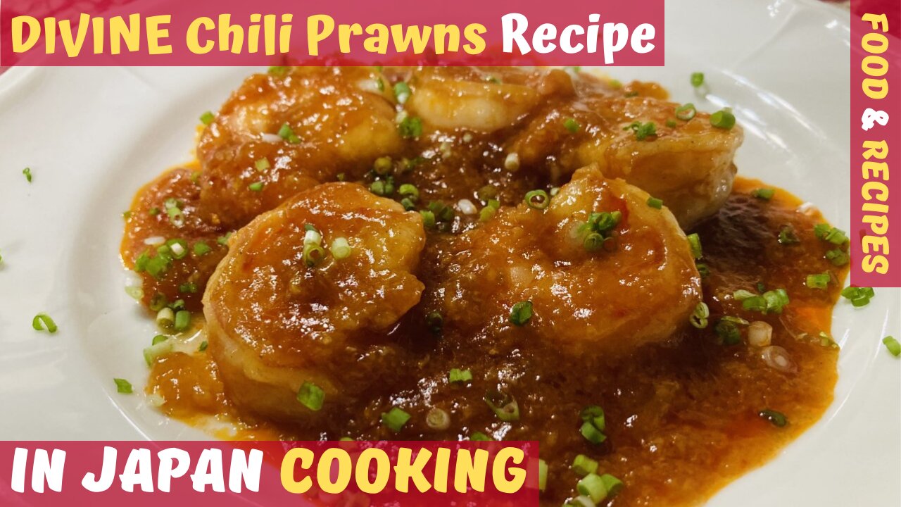 👨🍳 Japanese Cooking - Chili Prawns Recipe | ABSOLUTELY EPIC! 😋