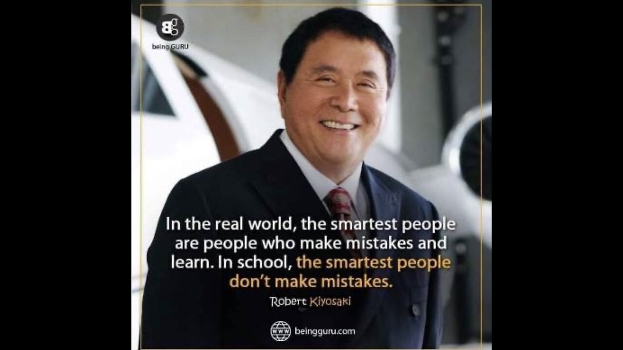 In the real world, the smartest people are people who make mistakes and learn.