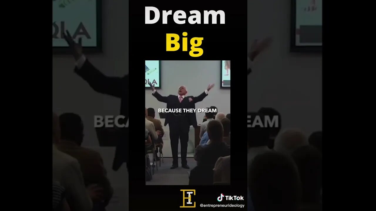 Make Sure To DREAM BIG tiktok entrepreneurideology