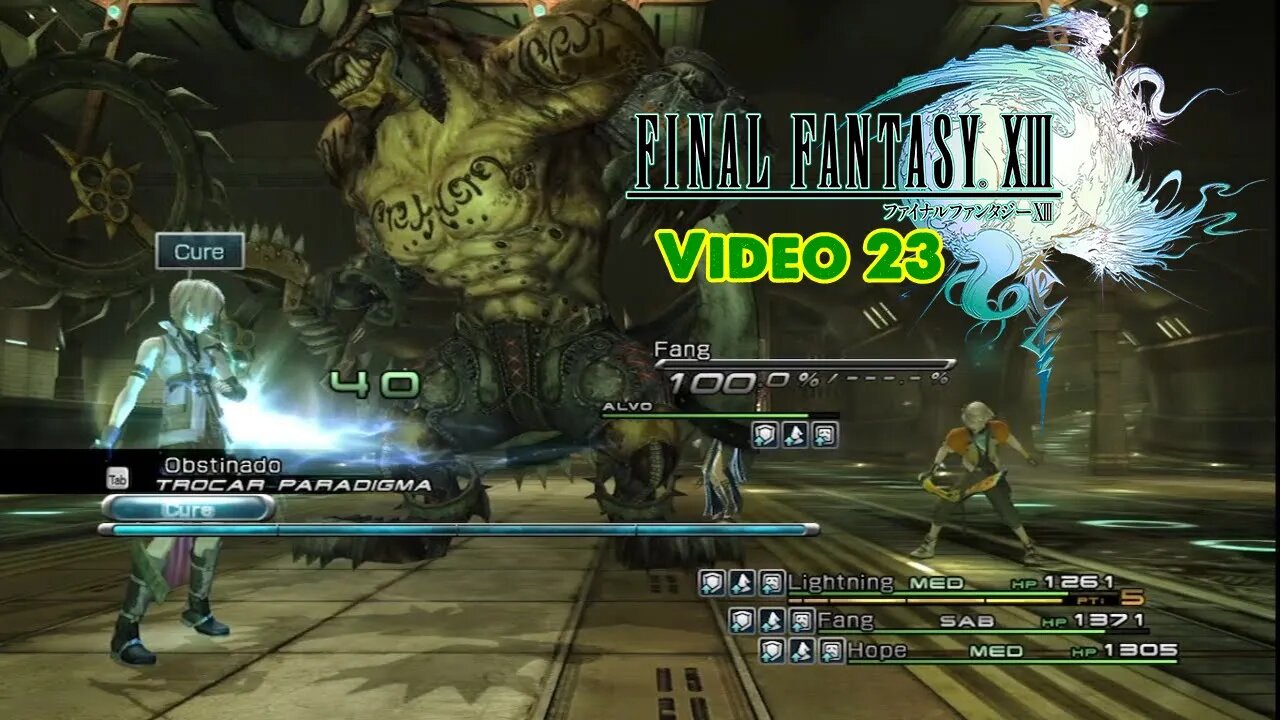 Final Fantasy XIII (em PT-BR) - Vídeo 23
