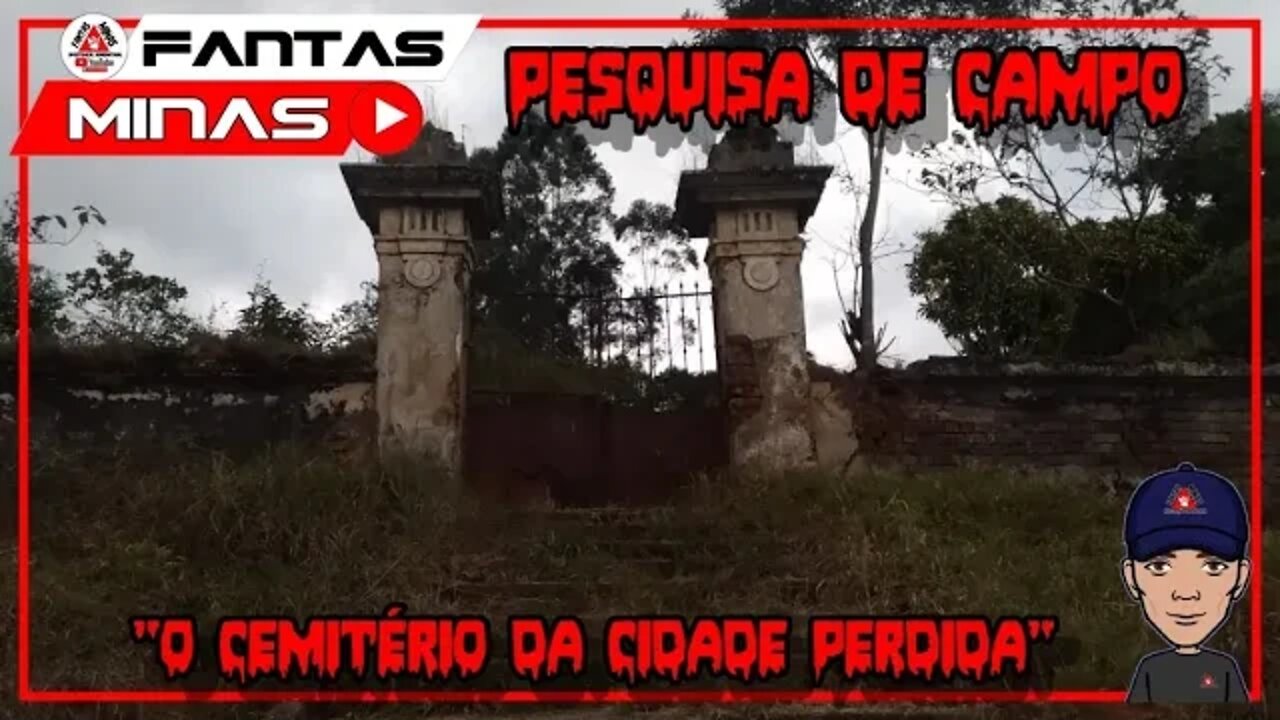 Pesquisa de Campo "O Cemitério da Cidade Perdida"