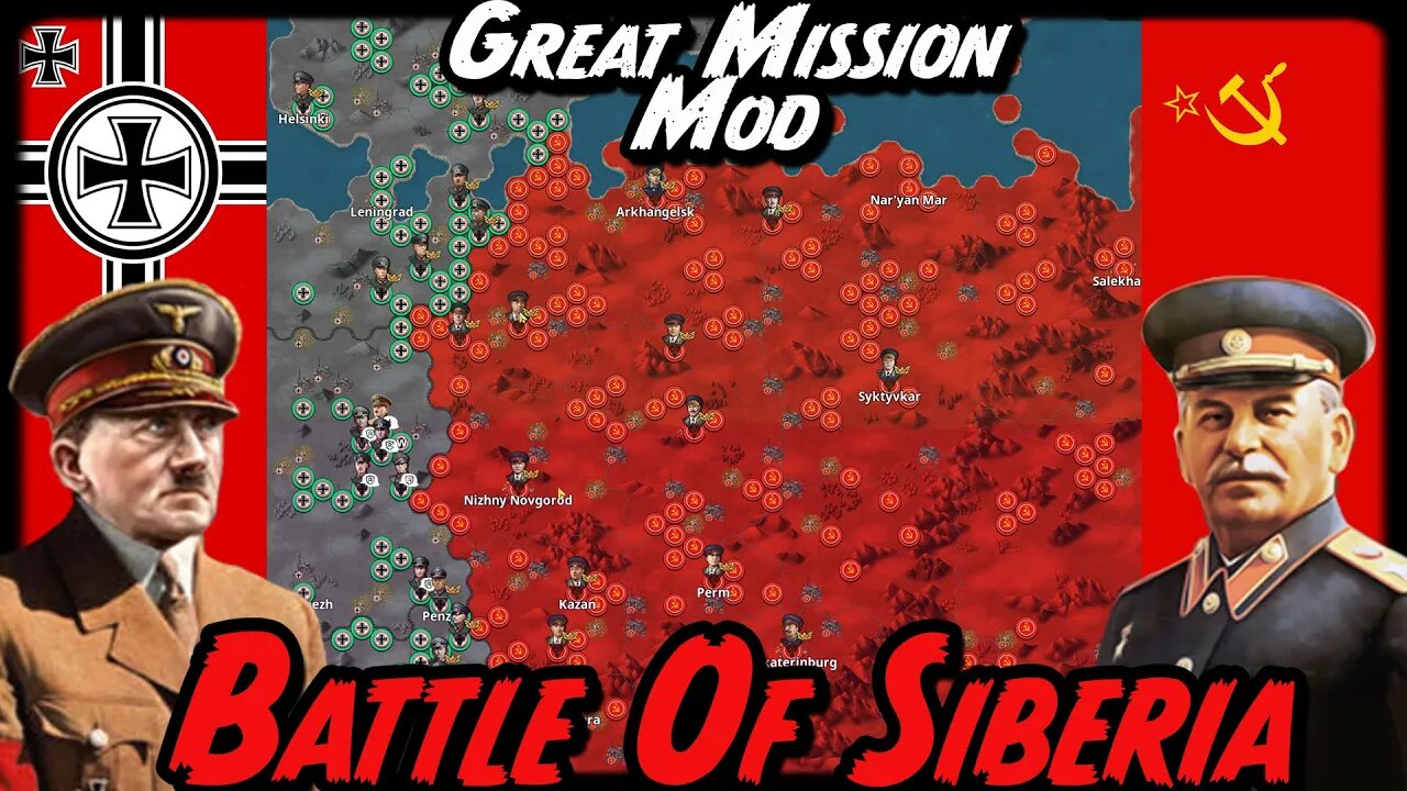 BATTLE OF SIBERIA! Great Mission Mod