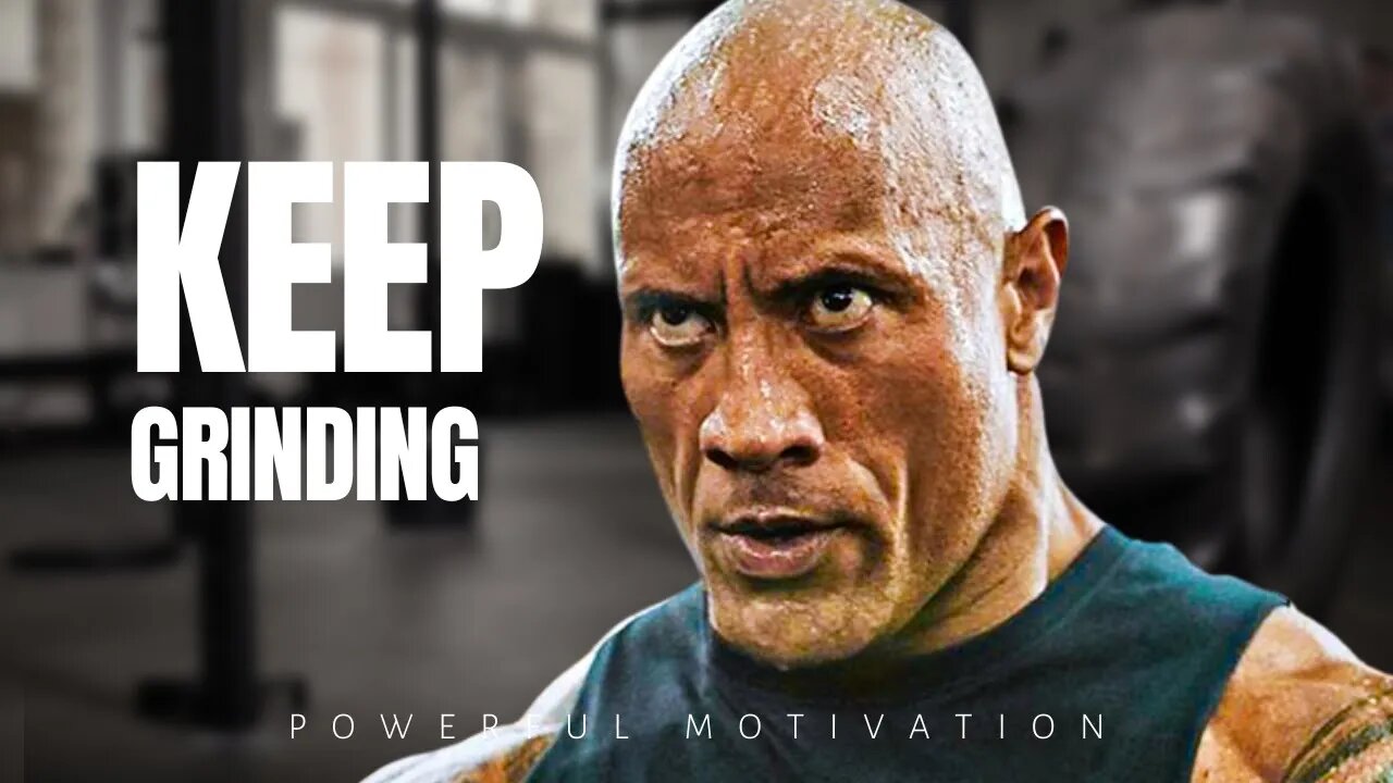 KEEP GRINDING - Best Motivational Speech