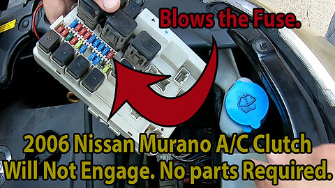 2006 Nissan Murano A/C Clutch will Not Engage. No parts Required.