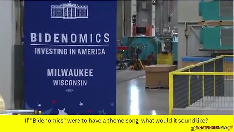 If "Bidenomics" were to have a theme song, what would it sound like?