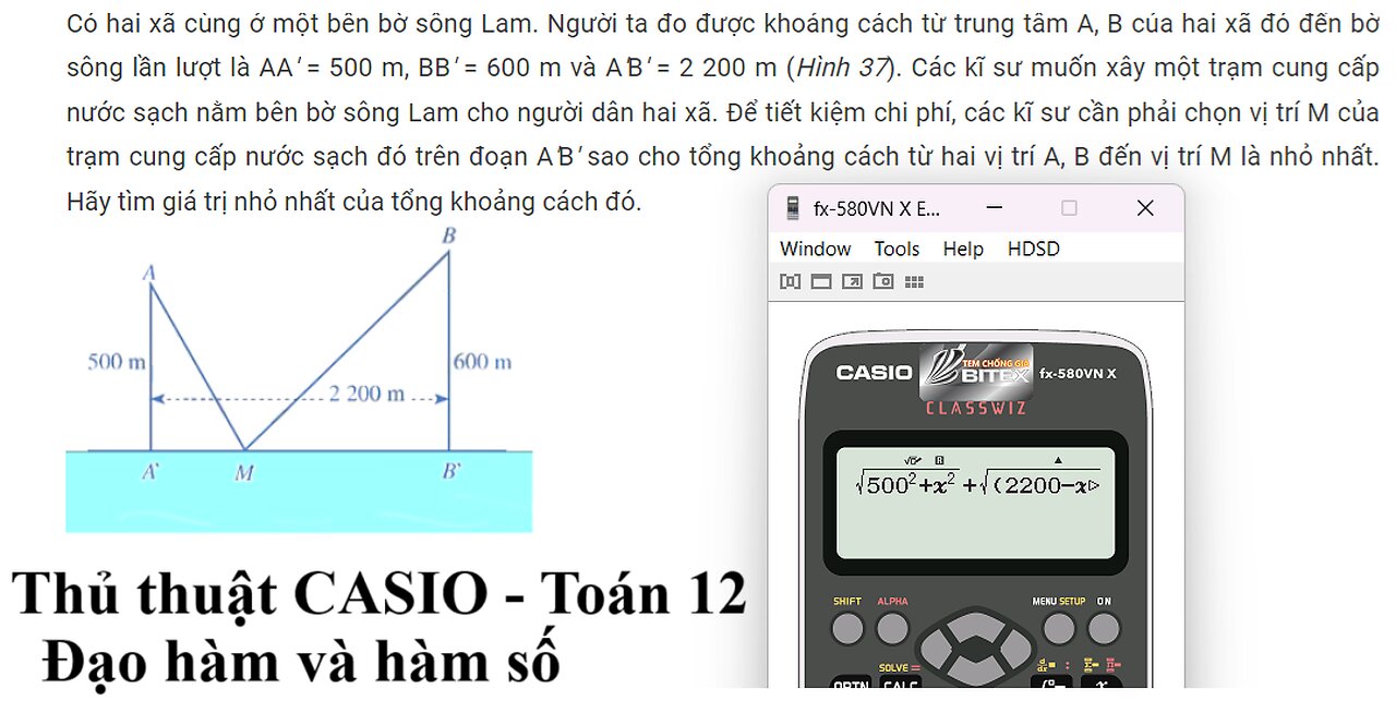 Thủ thuật CASIO: Thủ thuật CASIO: Có hai xã cùng ở một bên bờ sông Lam. Người ta đo được khoảng