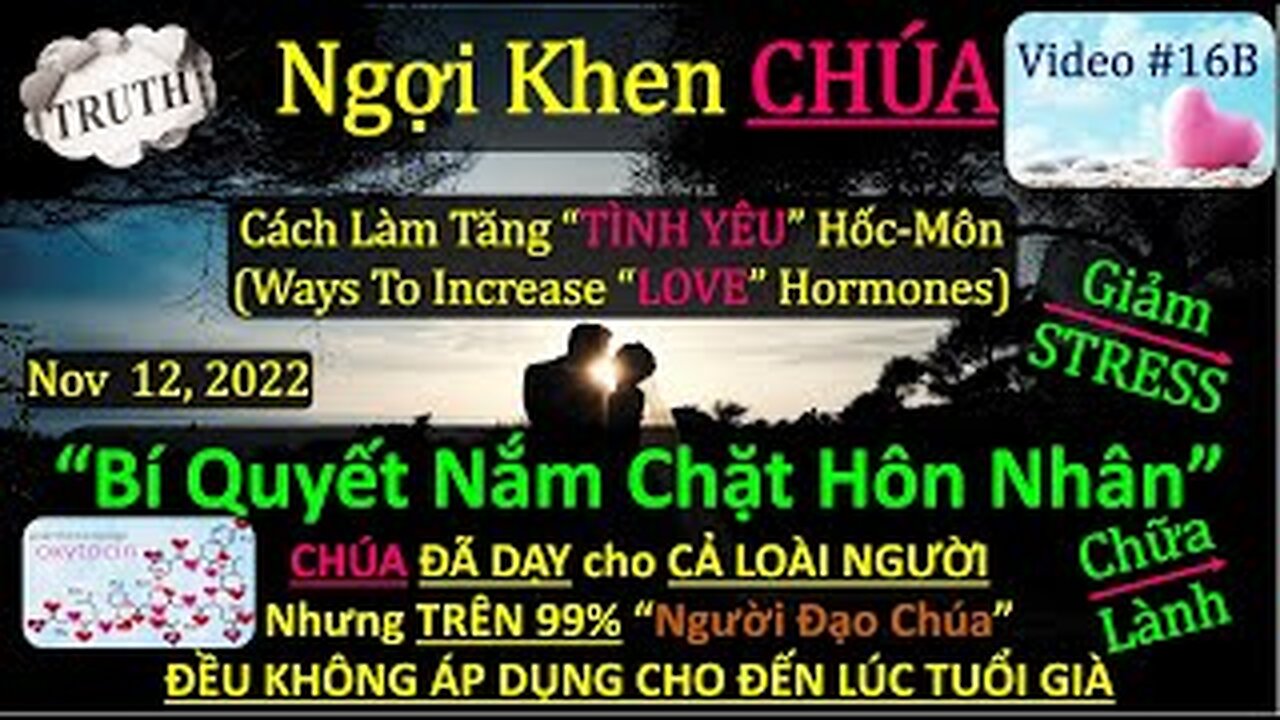 #16B CÁCH LÀM TĂNG "TÌNH YÊU" HỐC-MÔN (OXYTOCIN-LOVE's Hormone)