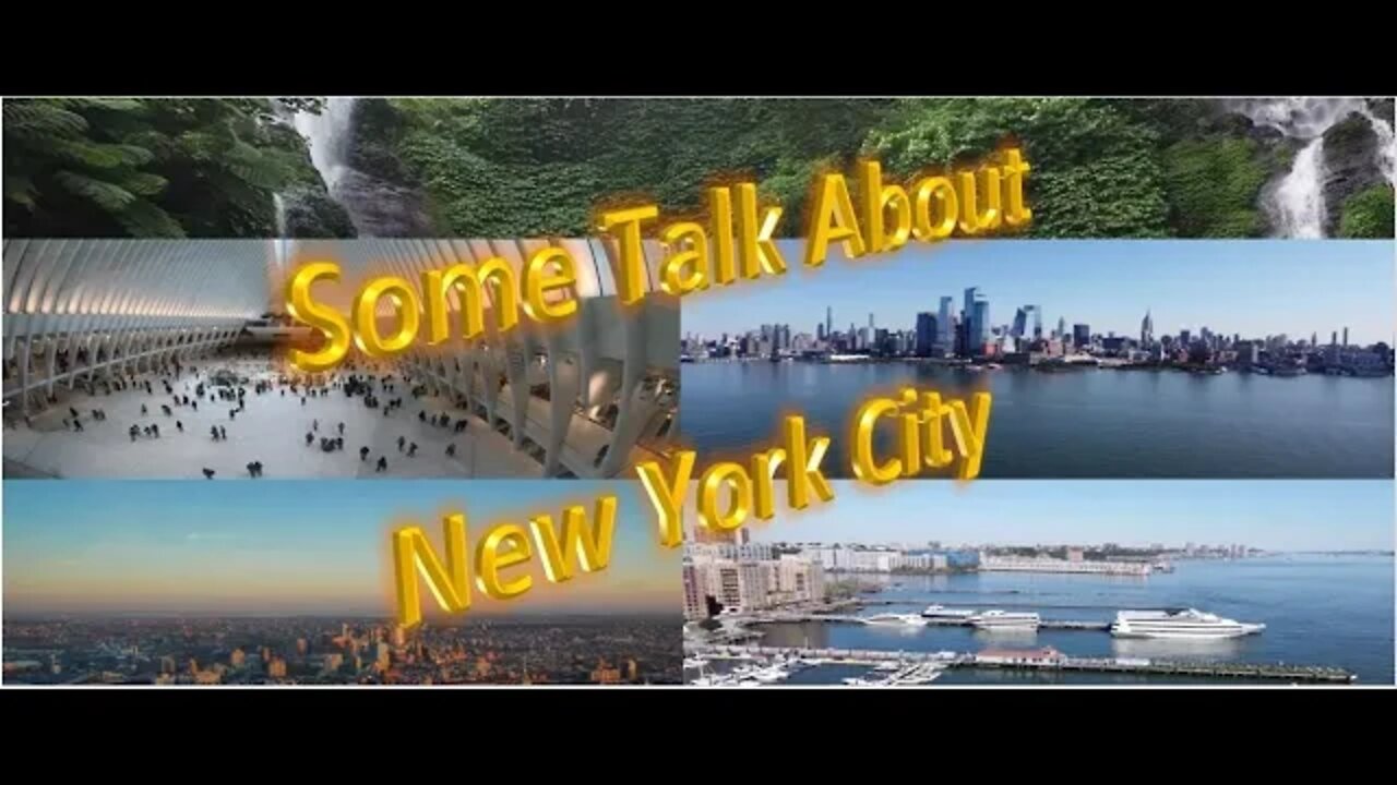 About New York City - 1st Time Learning.