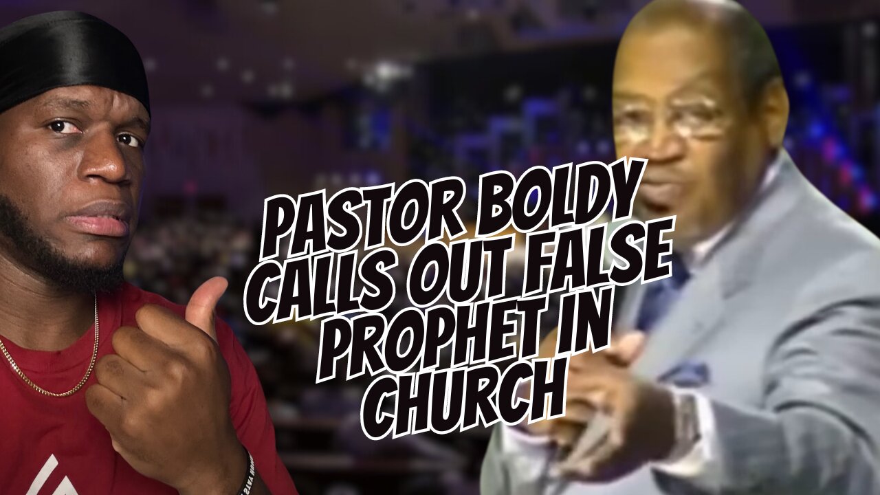PASTOR BOLDY CALLS OUT FALSE PROPHET!