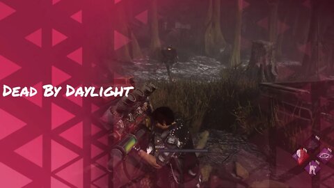 Deathslinger - Dead By Daylight - Stream Video