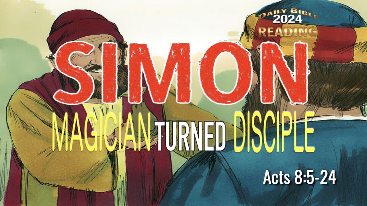 Simon - Magician Turned Disciple