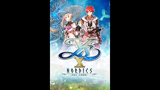 *REPLAY Night 16* Ys X: Nordics (Nintendo Switch Ver.)/Nov 13, 2024