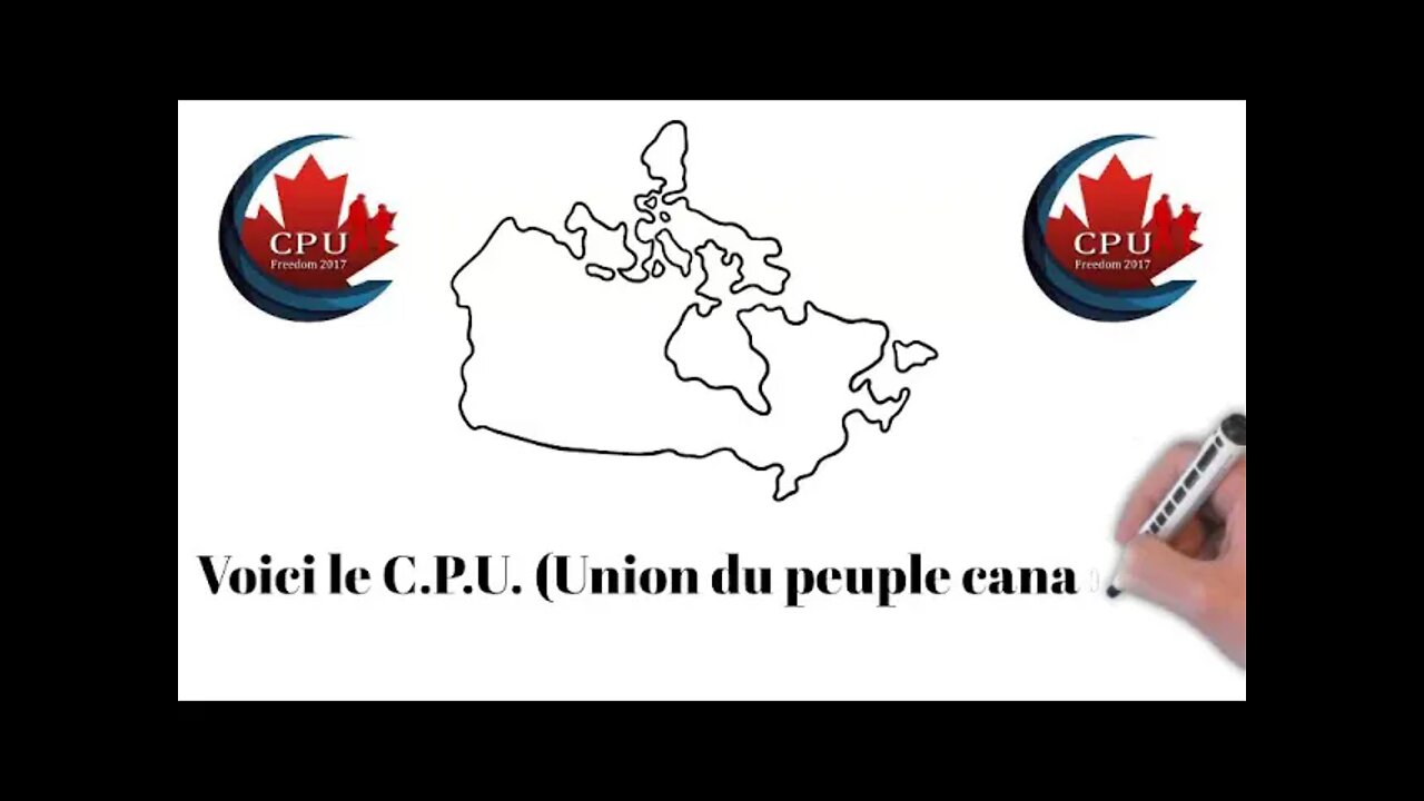 Qu’est-ce que le C.P.U. (Union du Peuple Canadien) et que fait-elle?