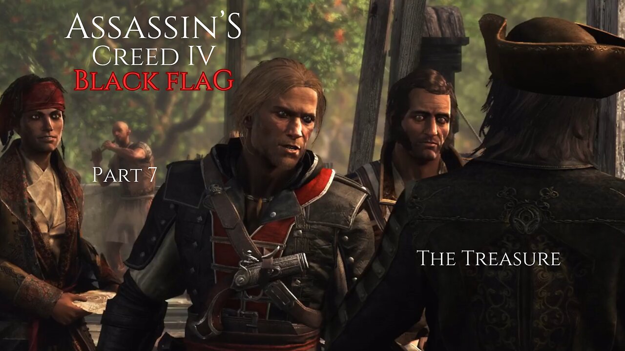 Assassin's Creed IV Black Flag Part 7 - The Treasure