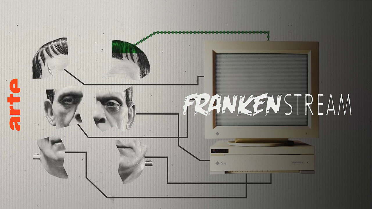 FRANKESTREAM EL MONSTRUO QUE NOS DEVORA (ARTE.TV)