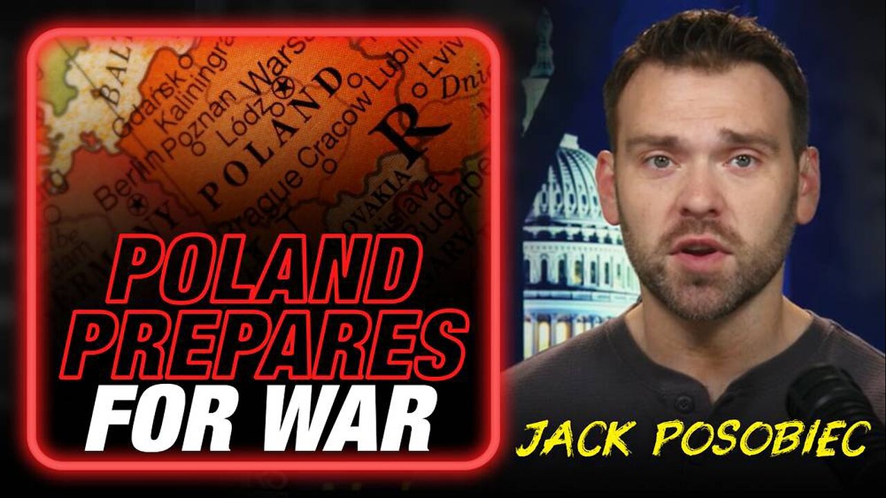 EXCLUSIVE: Poland Prepares For War With Russia As Globalists Expand Ukraine War, Jack Posobiec Warns