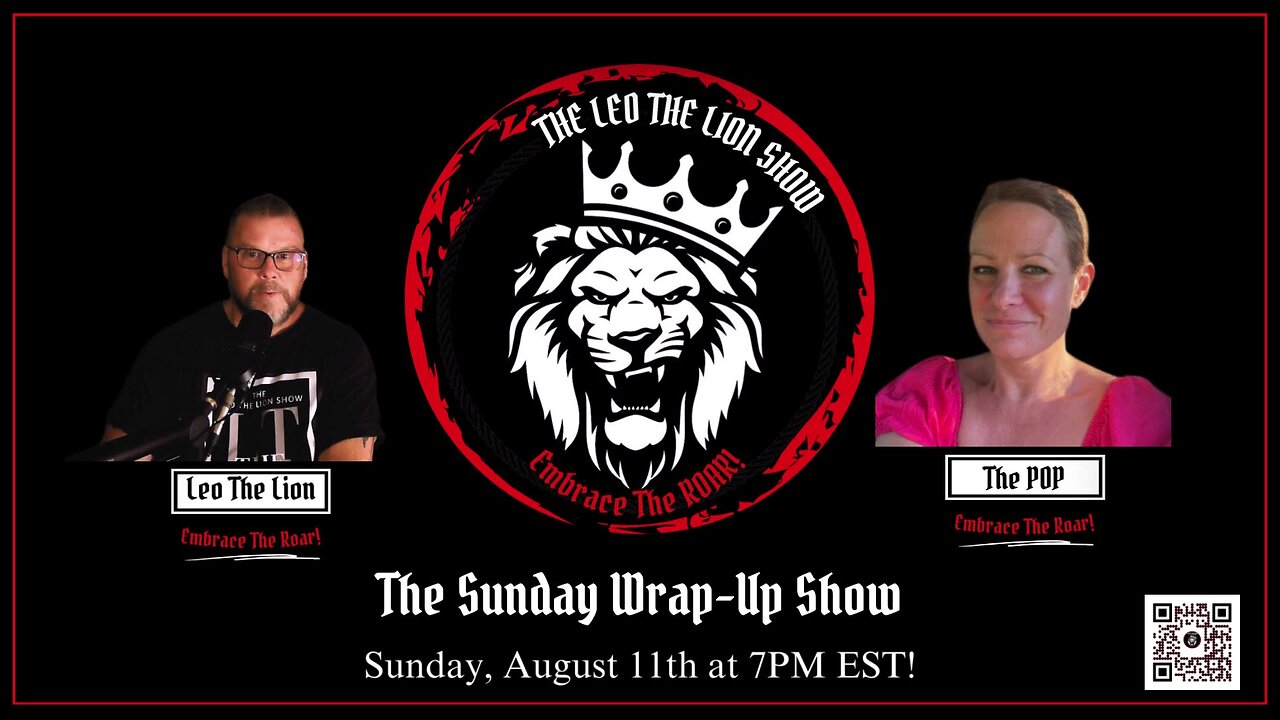 The Leo The Lion Show-Sunday Wrap-Up 8.11.2024