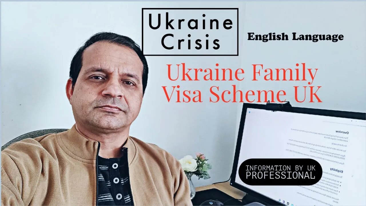 Ukraine Crisis - Ukraine Family Members UK Visa Scheme - English language