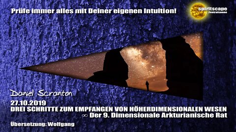 DREI SCHRITTE ZUM EMPFANGEN VON HÖHERDIMENSIONALEN WESEN ∞ Der 9D. Arkturianische Rat