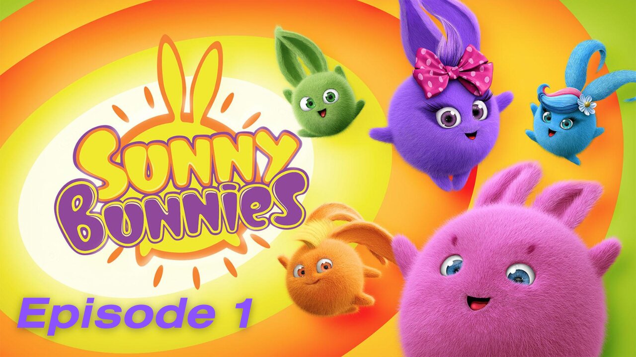 SUNNY BUNNIES - Episode no 1 | Brand New | Cartoons For Kids