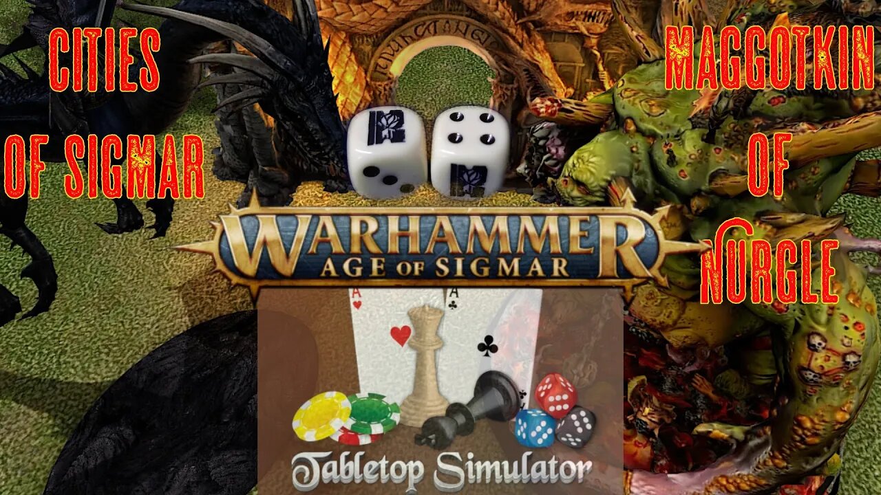 Warhammer Age of Sigmar Tabletop Simulator Twitch Stream - Cities of Sigmar vs Maggotkin of Nurgle