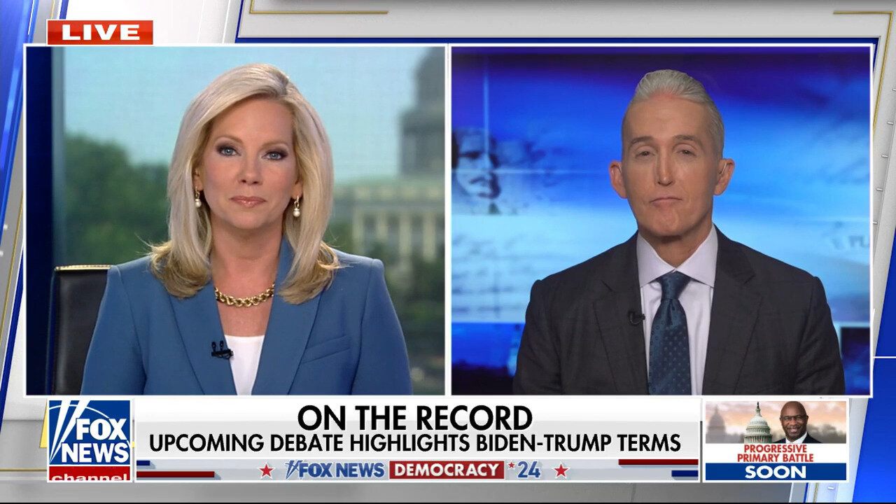 Trey Gowdy: Trump-Biden Debate Is A Combination Between 'Agenda And Acuity'